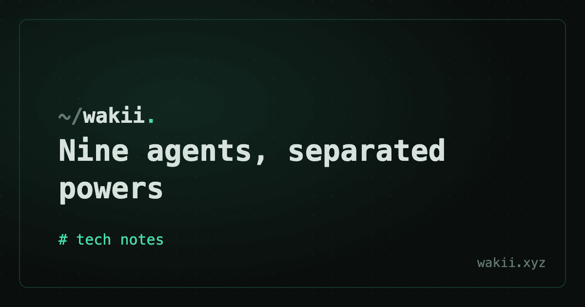 Nine agents, separated powers